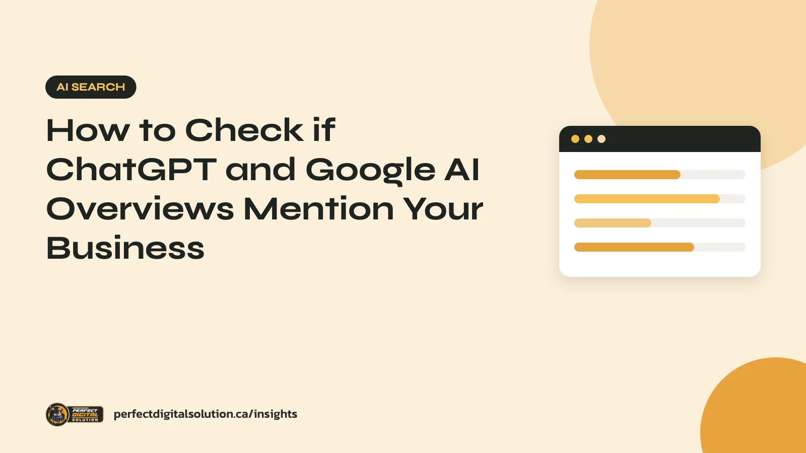 How to Check if ChatGPT and Google AI Overviews Mention Your Business – Perfect Digital Solution Insights