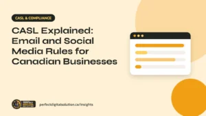CASL rules for businesses: Canada's anti-spam law for email and social media