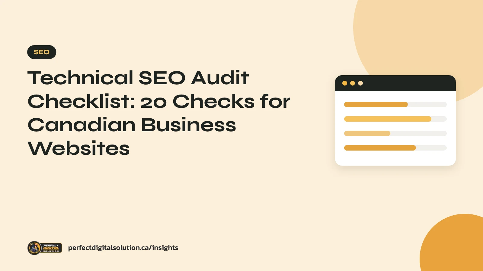 Technical SEO Audit Checklist: 20 Checks for Canadian Business Websites – Perfect Digital Solution Insights