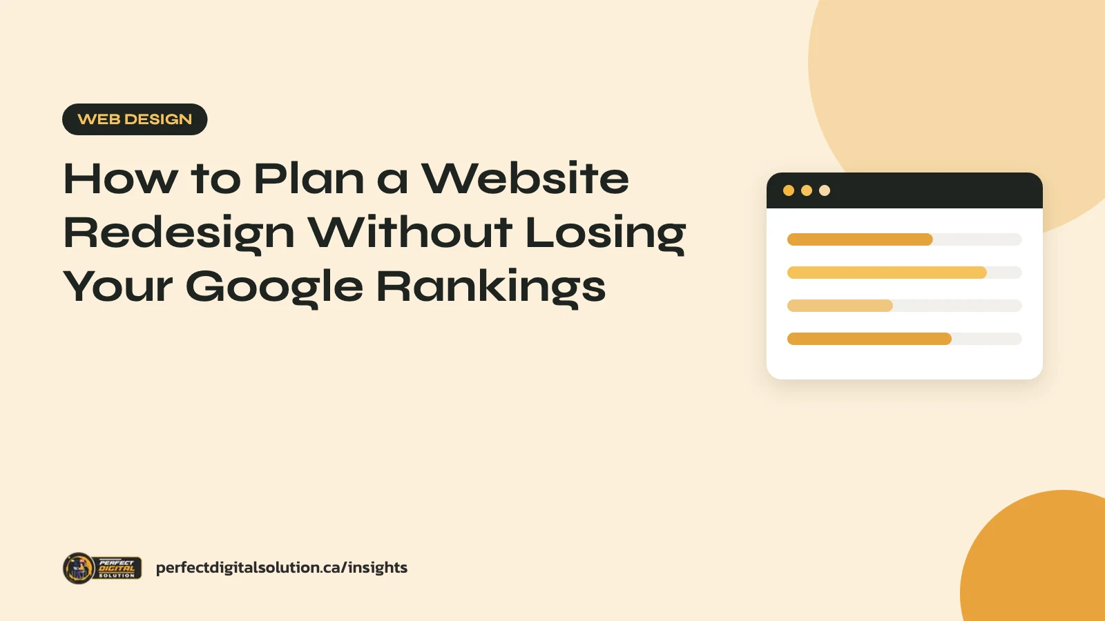 How to Plan a Website Redesign Without Losing Your Google Rankings – Perfect Digital Solution Insights